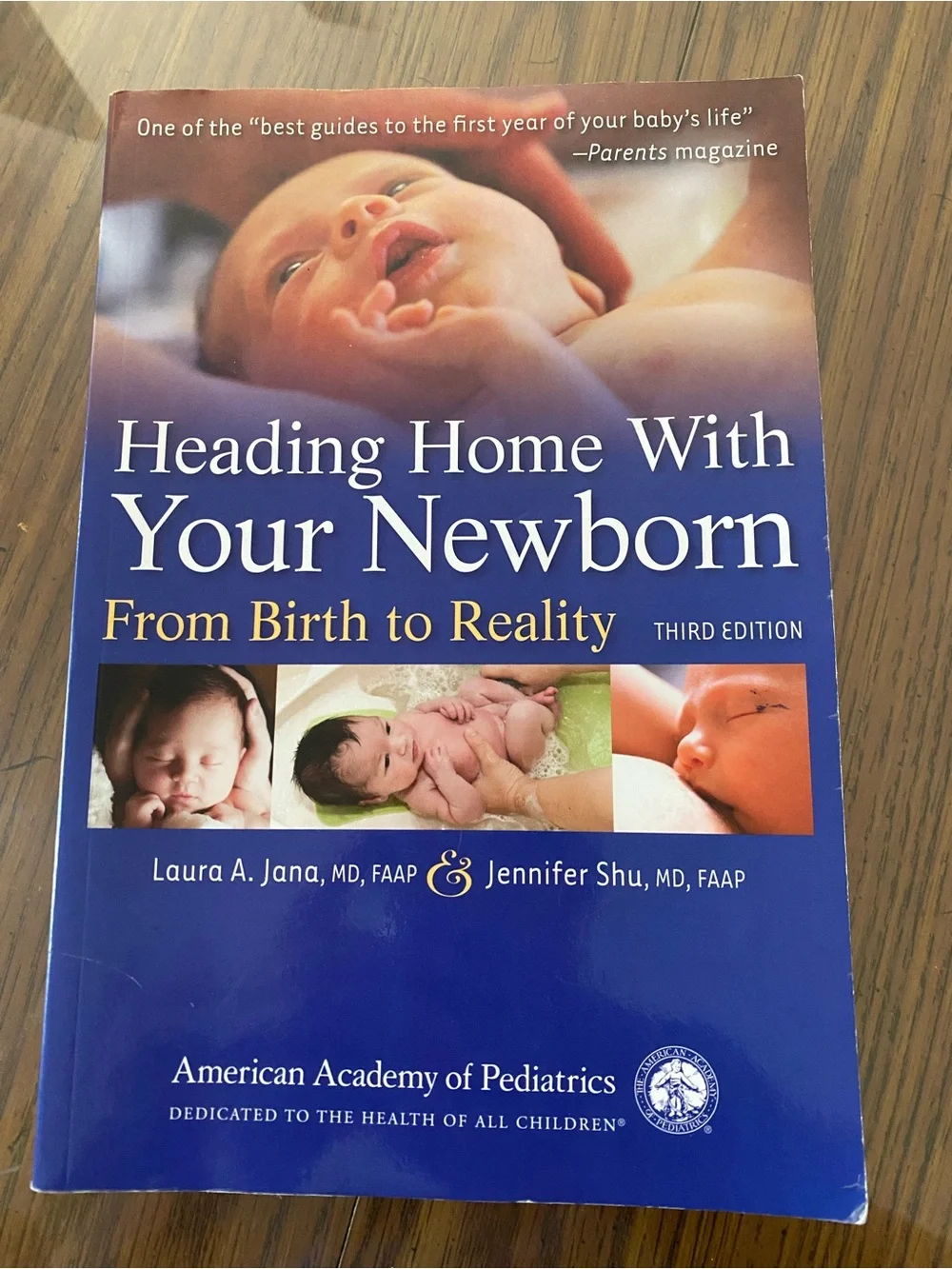 Heading home with your Newborn 3rd Ed Jana Shu AAP paperback guide book #bargain